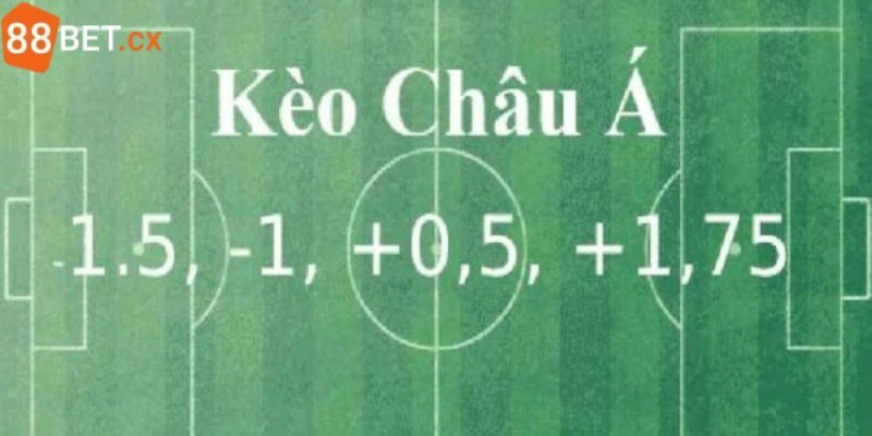 Kèo châu Á được nhiều người lựa chọn tham gia tại 88bet