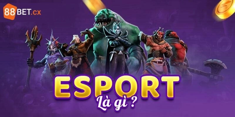 cá cược eSports